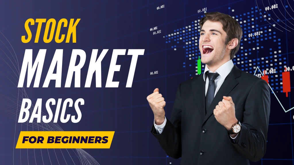 Stock Market Basics for Beginners